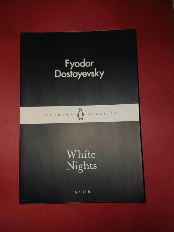 White Nights by Fyodor Dostoyevsky