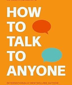 How to Talk to Anyone