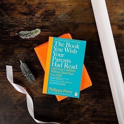 The Book You Wish Your Parents Had Read