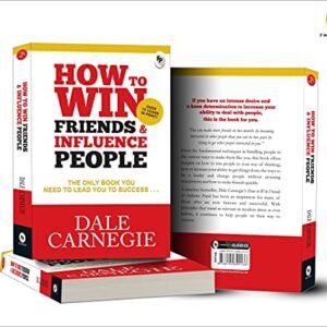 How to Win Friends and Influence People