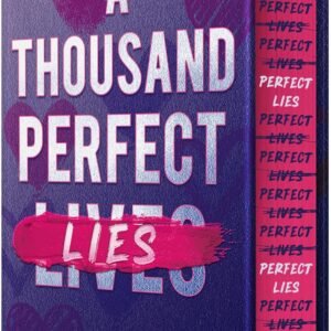 A Thousand Perfect Lies