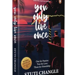 You Only Live Once